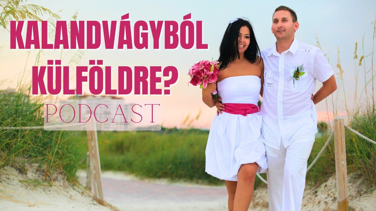 A külföldi életünk KULISSZATITKAI→ NÉMETORSZÁG → MADEIRA → MIAMI ESKÜVŐ (Podcast Interjú)