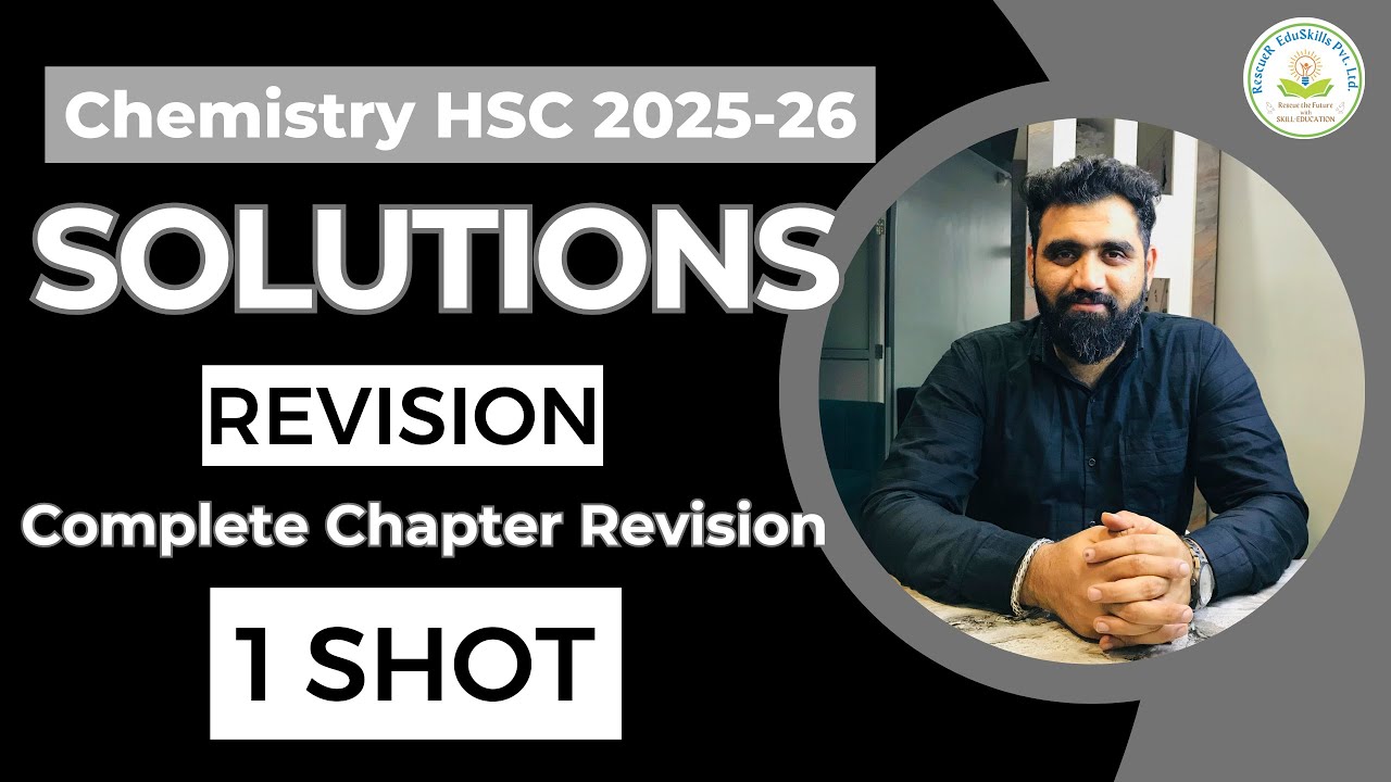 Solutions | Class 12 Chemistry | Chapter 2 | Quick Revision for HSC Maharashtra Board 2026