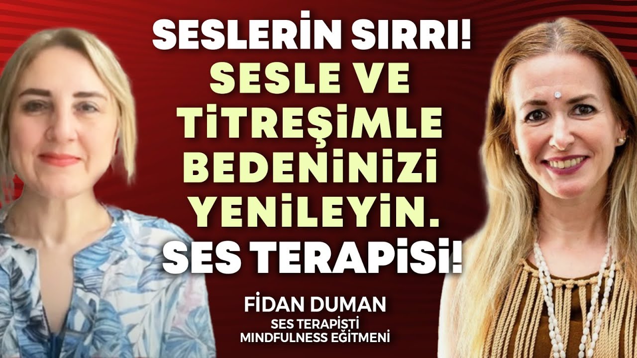 SESLERİN SIRRI! Sesle ve Titreşimle Bedeninizi Yenileyin! Sesin Sırrını Bilen, Evrenin Sırrını Bilir