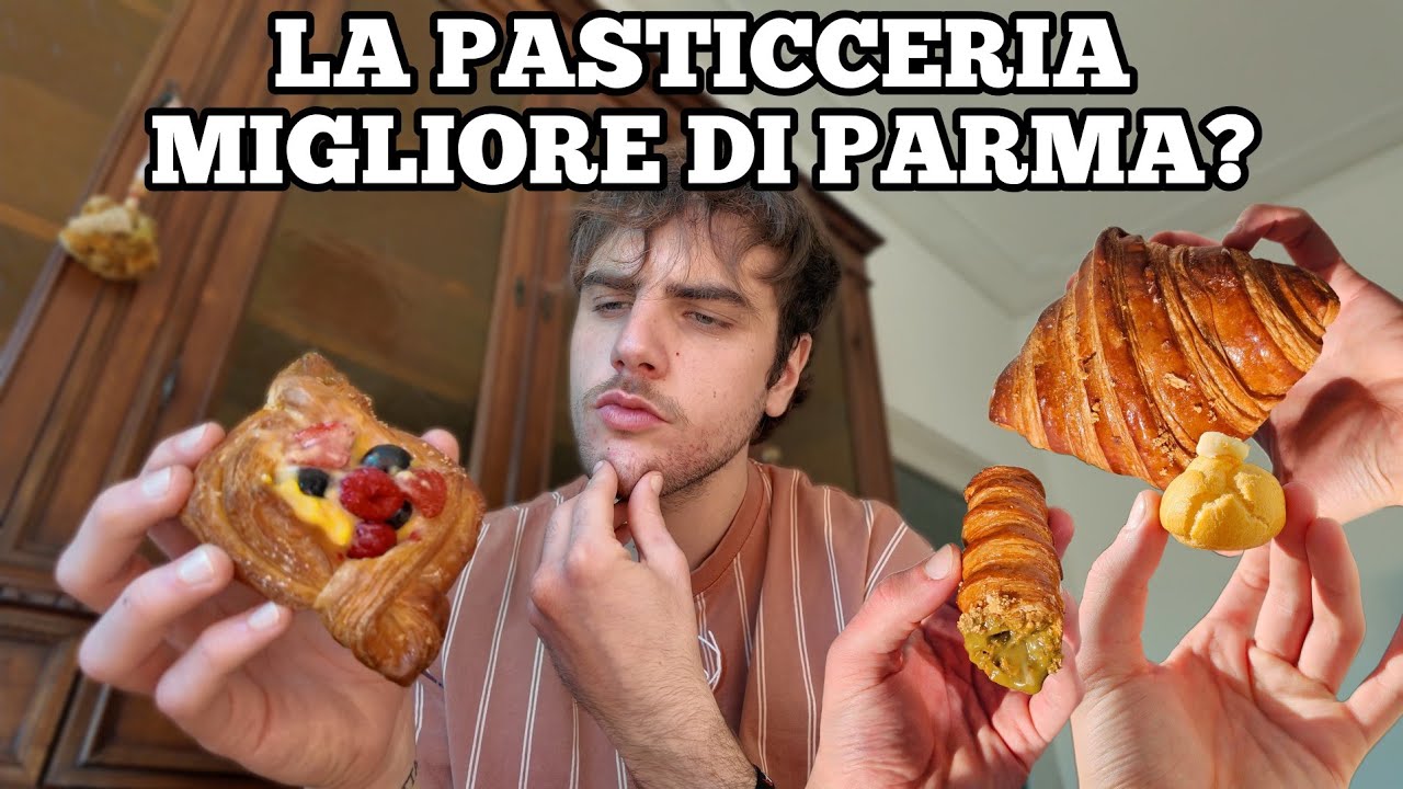 Ho trovato la PASTICCERIA migliore di PARMA?