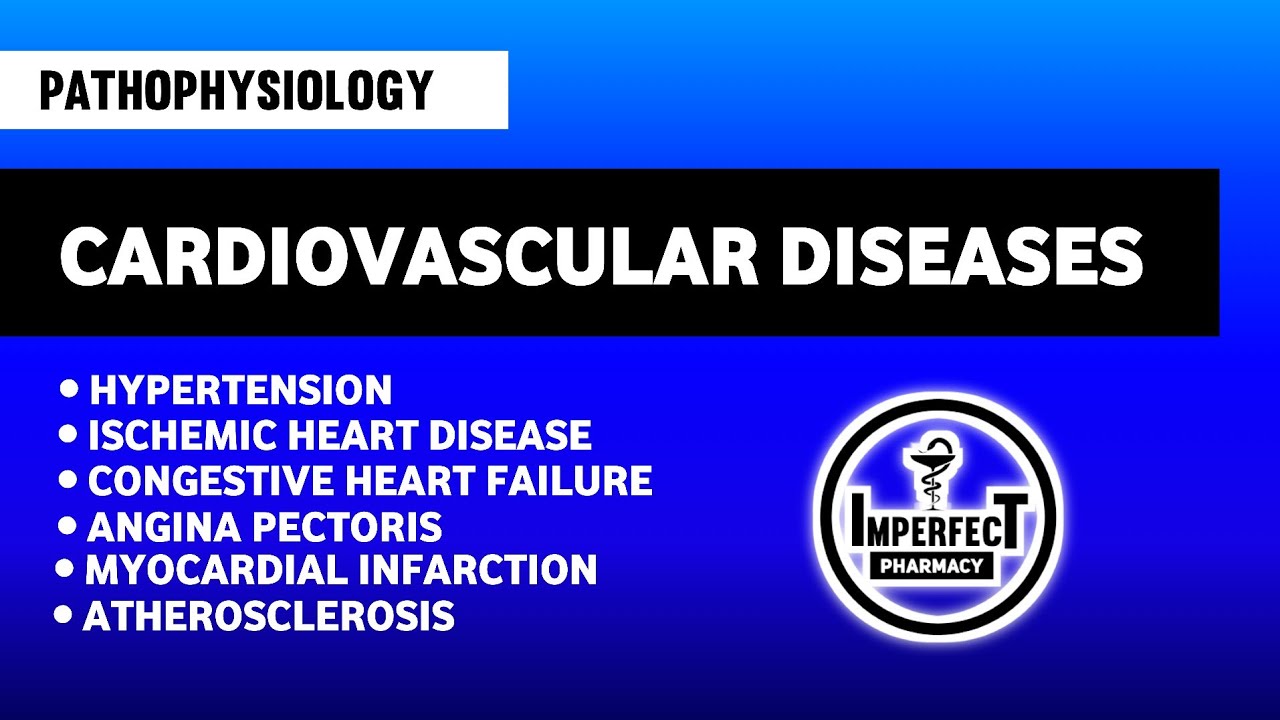 Cardiovascular Diseases | Hypertension | CHF | Ischemic Heart Disease | Angina Pectoris | B Pharma
