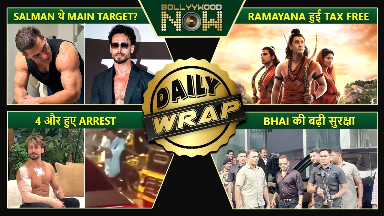 Salman Main Target In Firing, Tiger Shroff Issues Statement - 4 Arrested, Ramayana Tax -Top 10 News