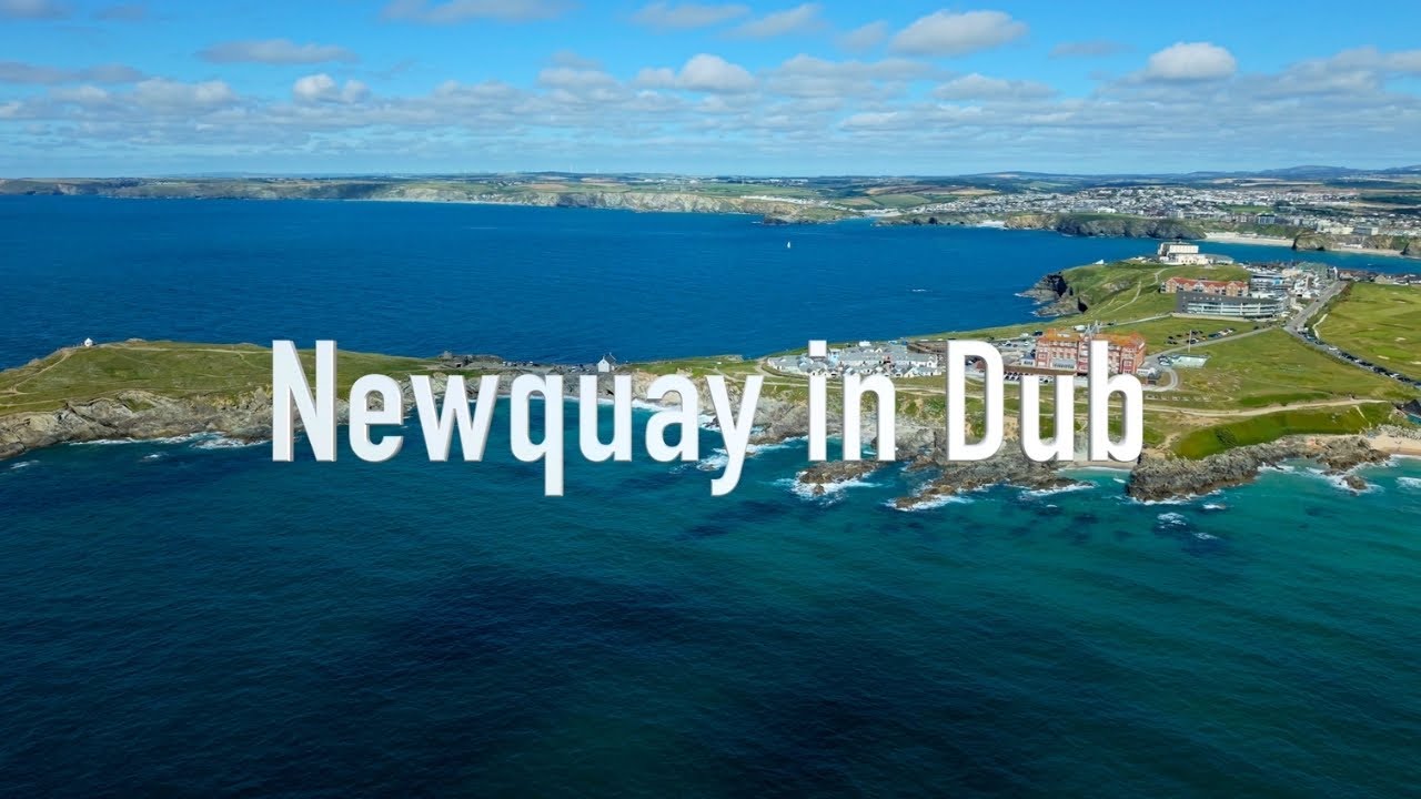 Newquay in Dub - A Tale of Life in Newquay, Cornwall