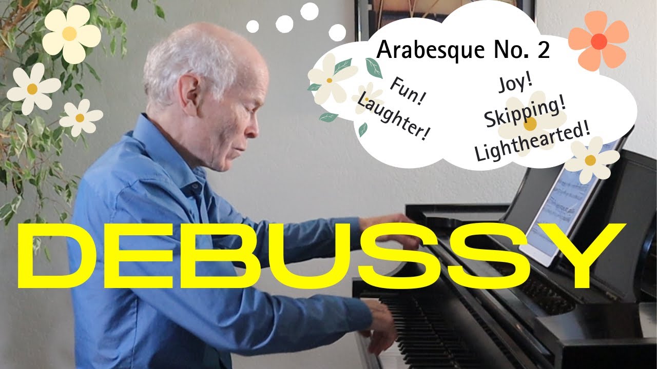 Debussy's joyful Arabesque's No. 2 (pianist Duane Hulbert) ABRSM Grade 8 C2 2023 2024