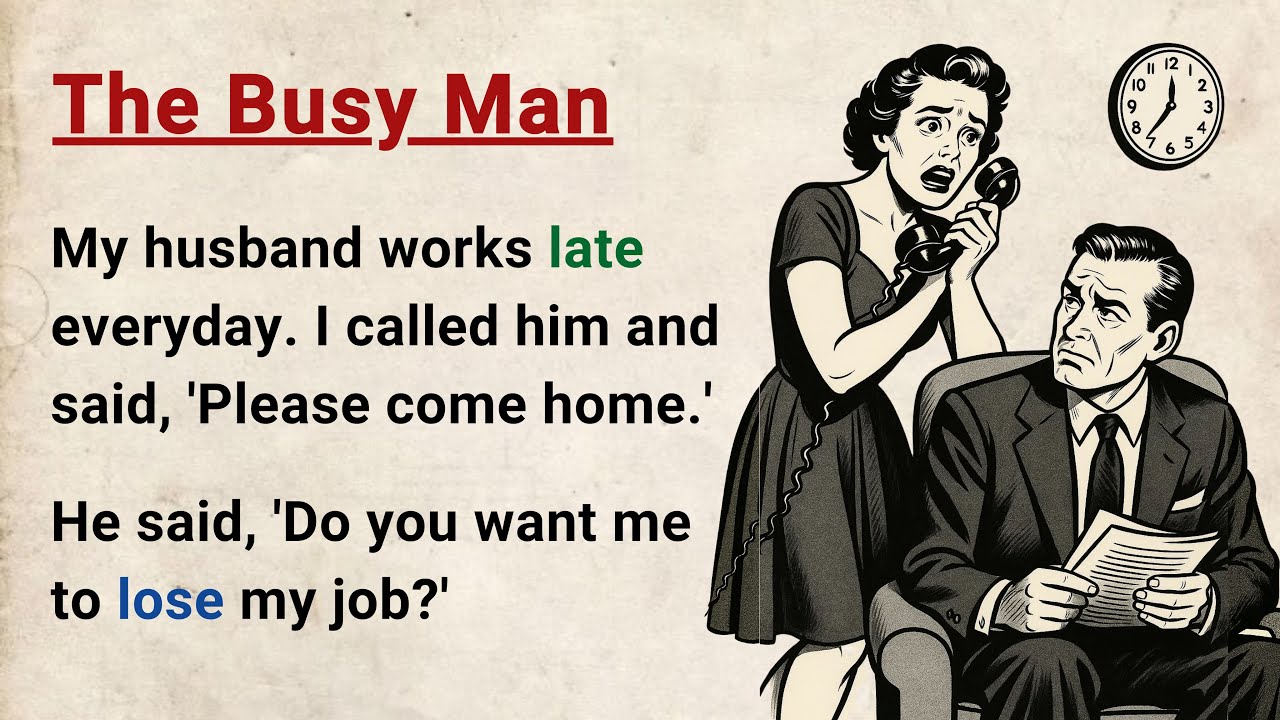 Learn English through Stories Level 3 ⭐ The Busy Man - Emotional English Story for Listening Practic