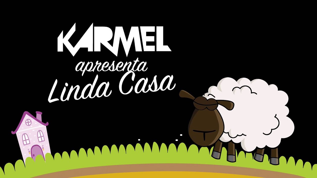 KARMEL - Linda Casa (Lyric Video)