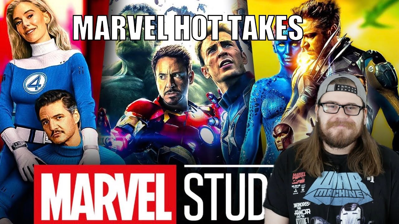 My 5 Biggest MCU Marvel HOT Takes
