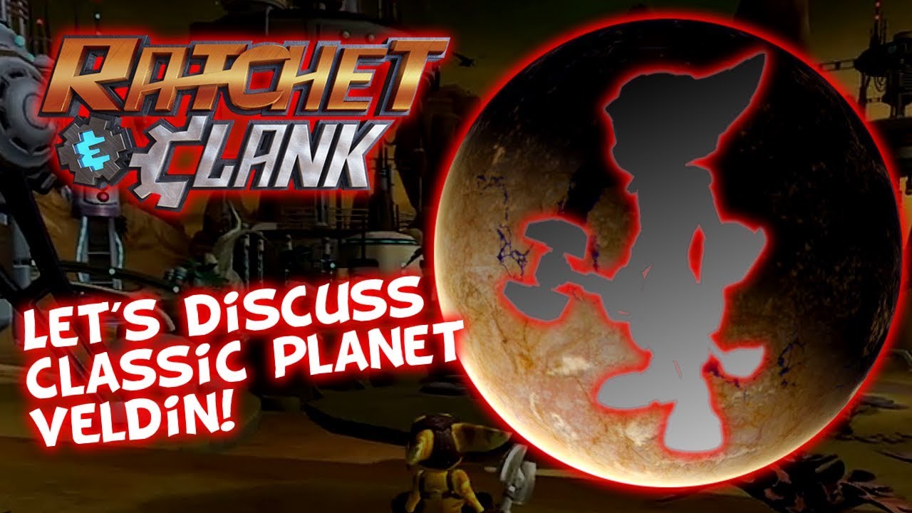 Ratchet & Clank Classic - Let's Discuss Veldin - Why Did Kaden Choose It & Who Raised Ratchet?