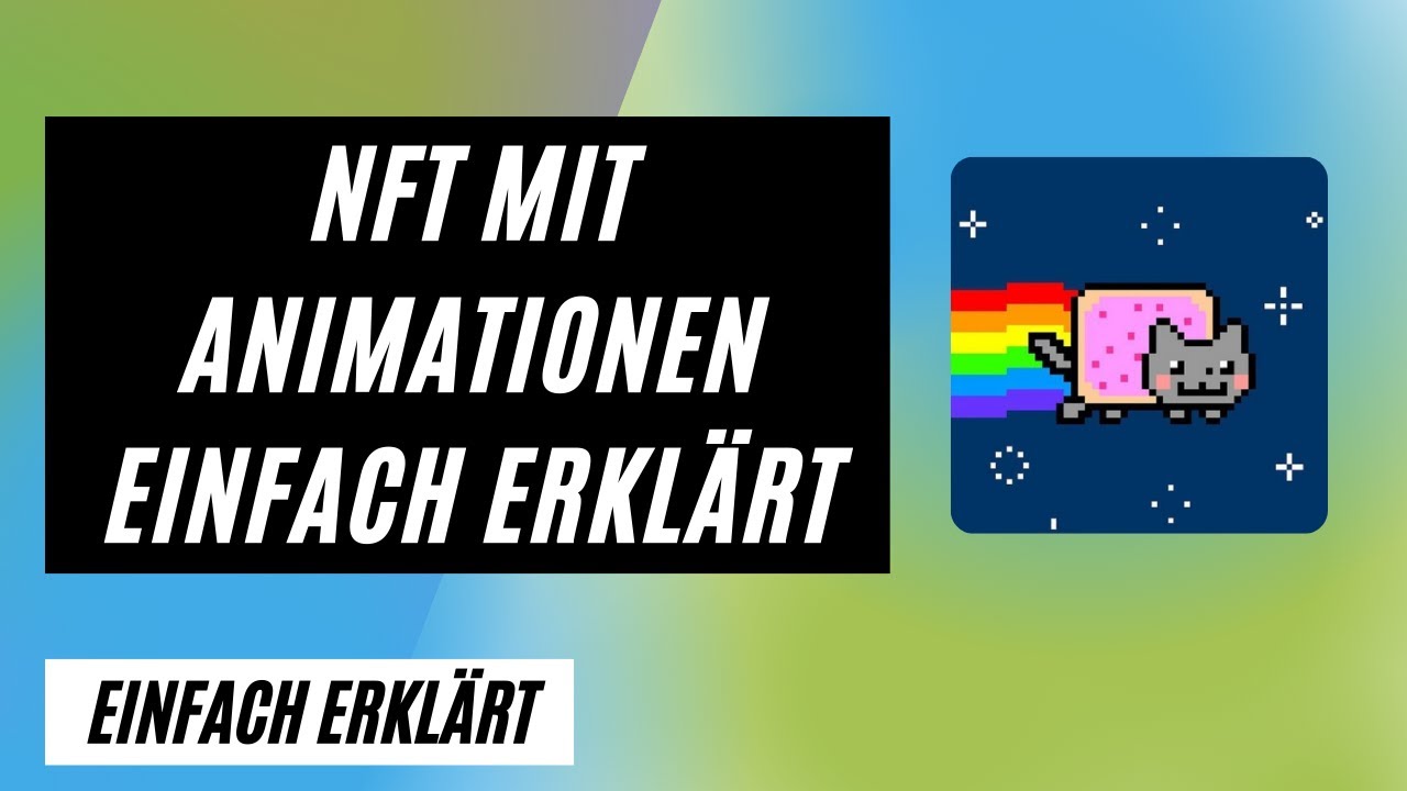 ANIMATION: WAS IST NFT? | KURZ UND EINFACH ERKL&Auml;RT (Non-Fungible-Token)