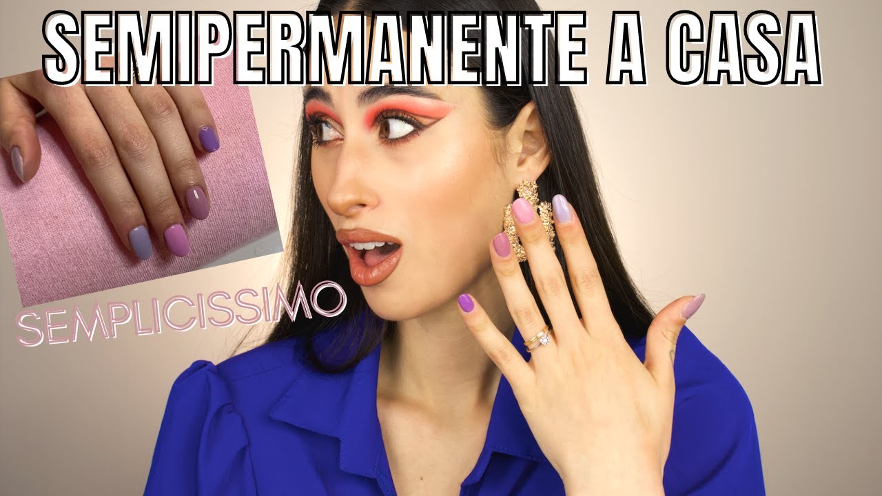 SEMIPERMANENTE A CASA FAI DA TE - STEP BY STEP 💅🏼