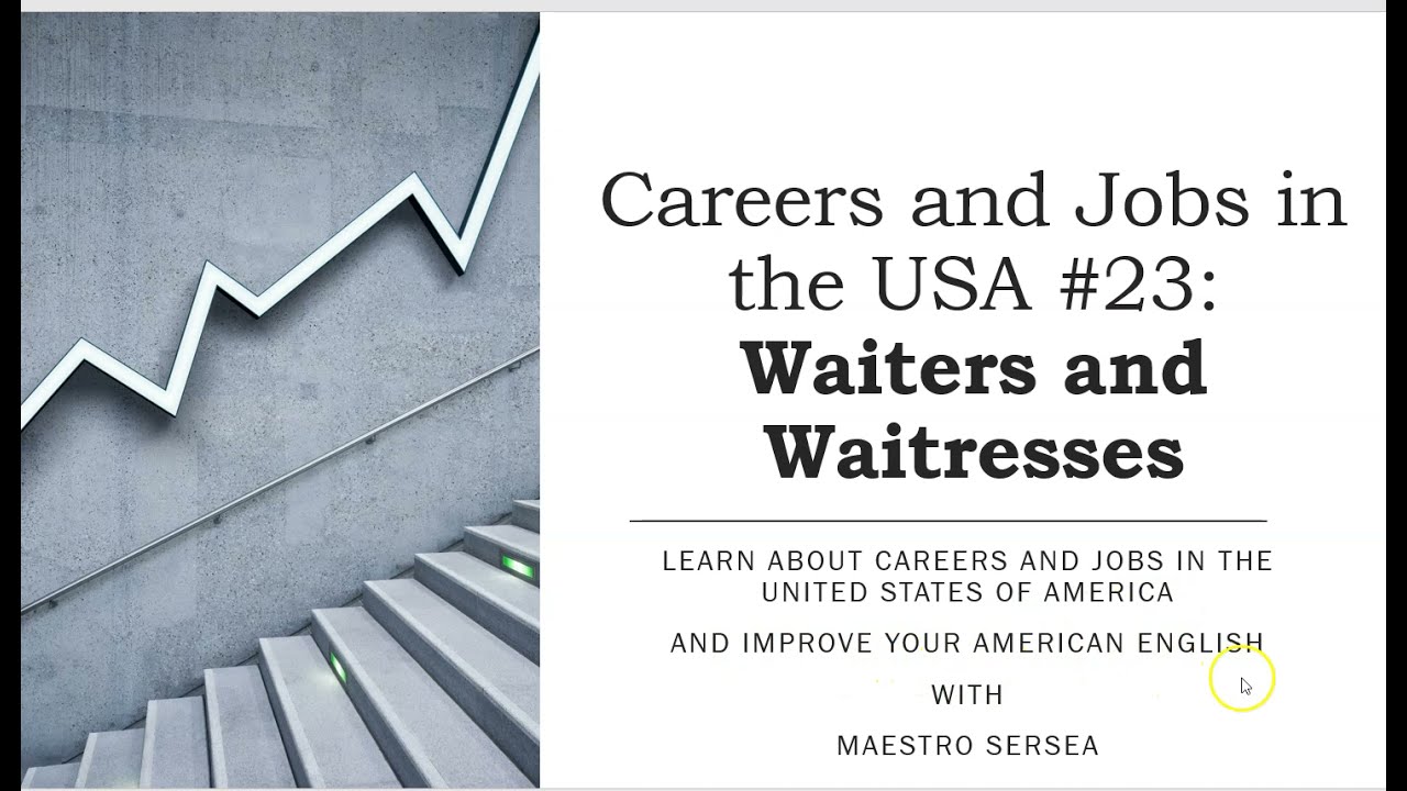 Waiters and Waitresses: Careers and Jobs in the USA #23