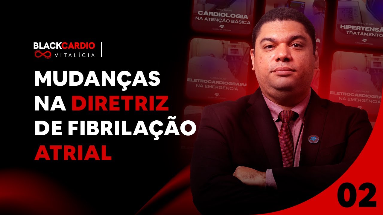 Mudanças na diretriz de fibrilação atrial