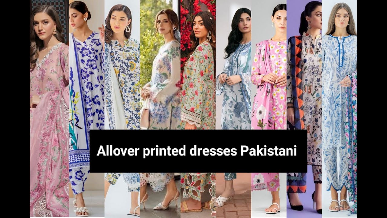 Allover printed dresses Pakistani,