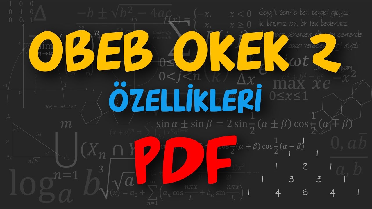 OBEB OKEK 2 (ÖZELLİKLERİ)