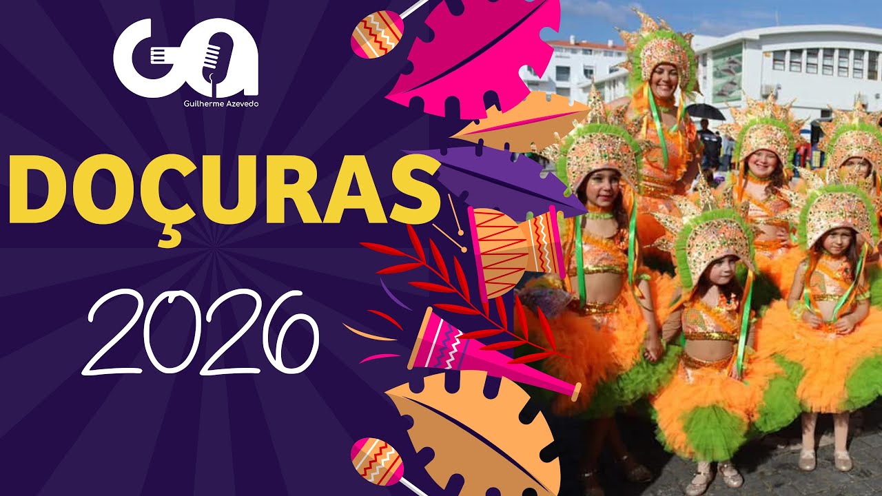 Doçuras 2026 - Bolívia - Carnaval da Nazaré