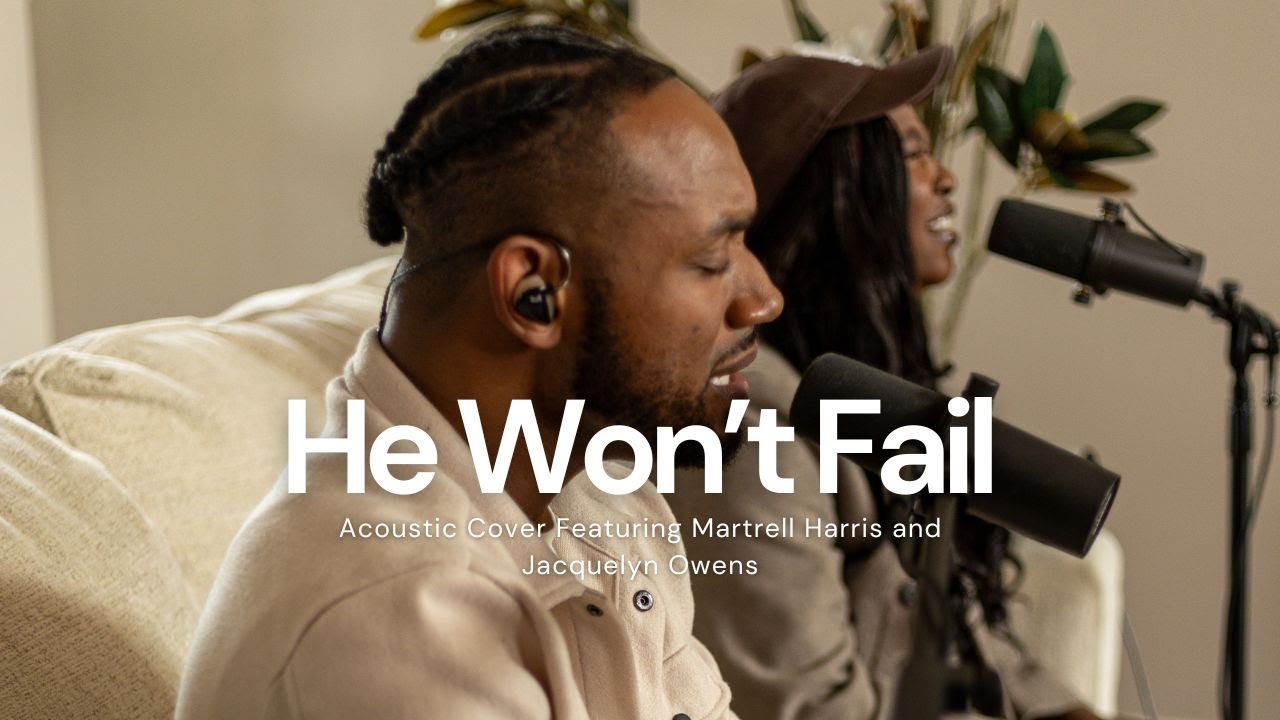 He Won't Fail (Acoustic Cover) // Worship at One City // Living Room Sessions