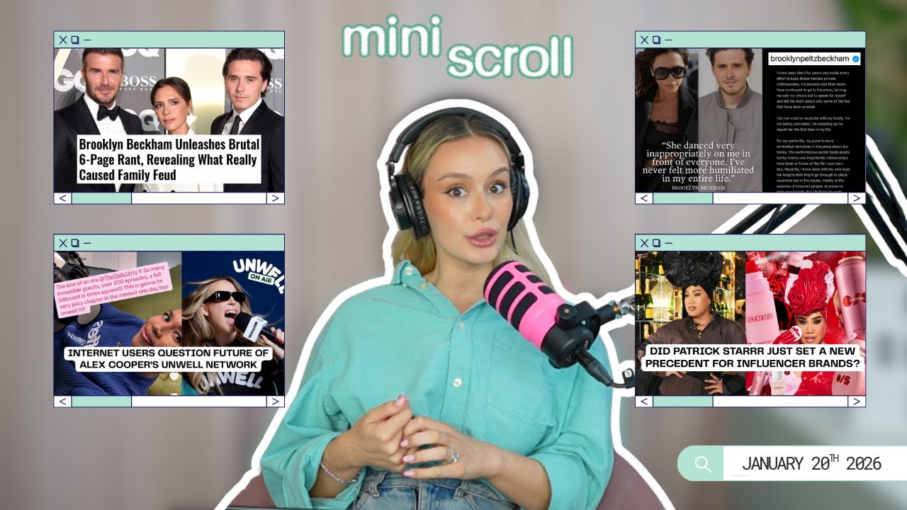 Brooklyn Beckham calls out family, Unwell Network turbulence + Patrick Starrr's skincare move