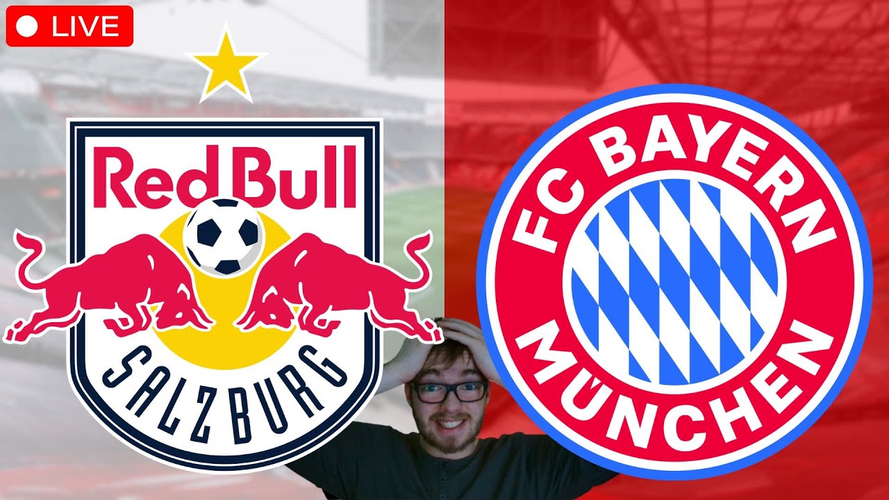 FC Red Bull Salzburg - FC Bayern M&uuml;nchen / Testspiel Watchalong LIVE