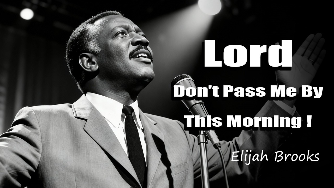 Elijah Brooks | 50 Soul Gospel for Sunday Morning 🙏 Gratitude Praise ✝️