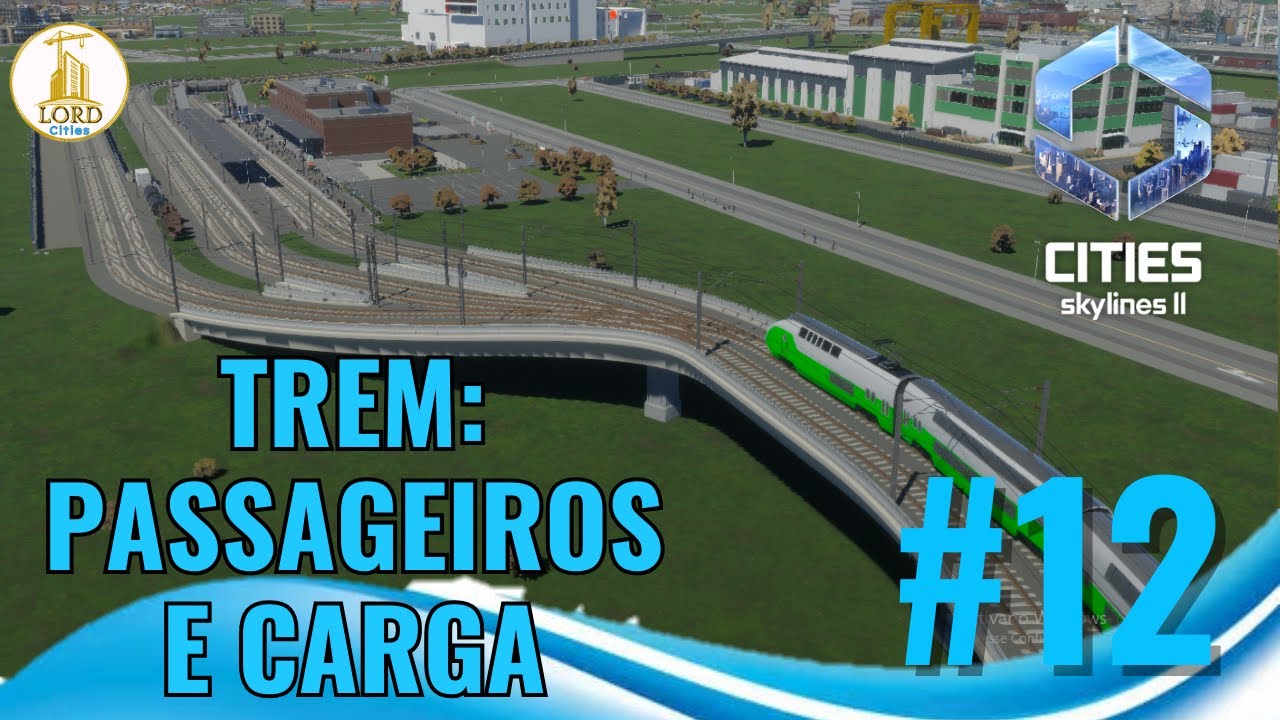 TREM URBANO DE PASSAGEIRO E DE CARGA em Cities Skylines 2 🛠️ Ep12 | Gameplay PT BR