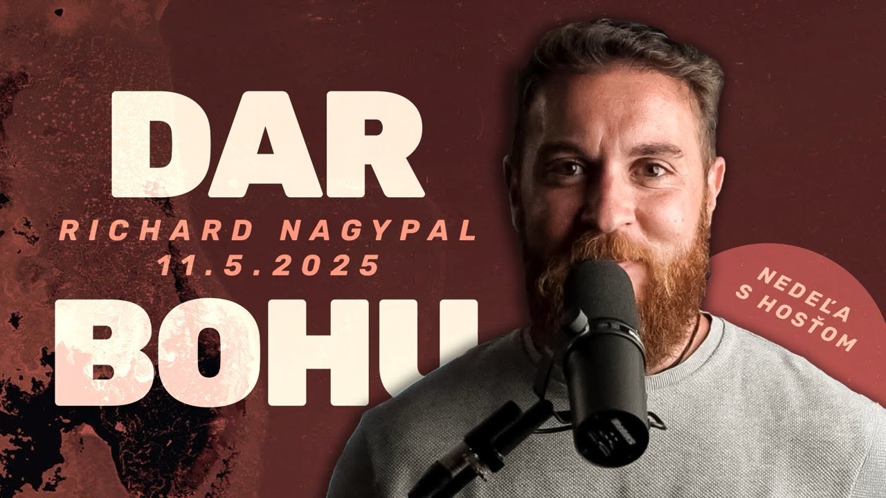 Dar Bohu / Richard Nagypal