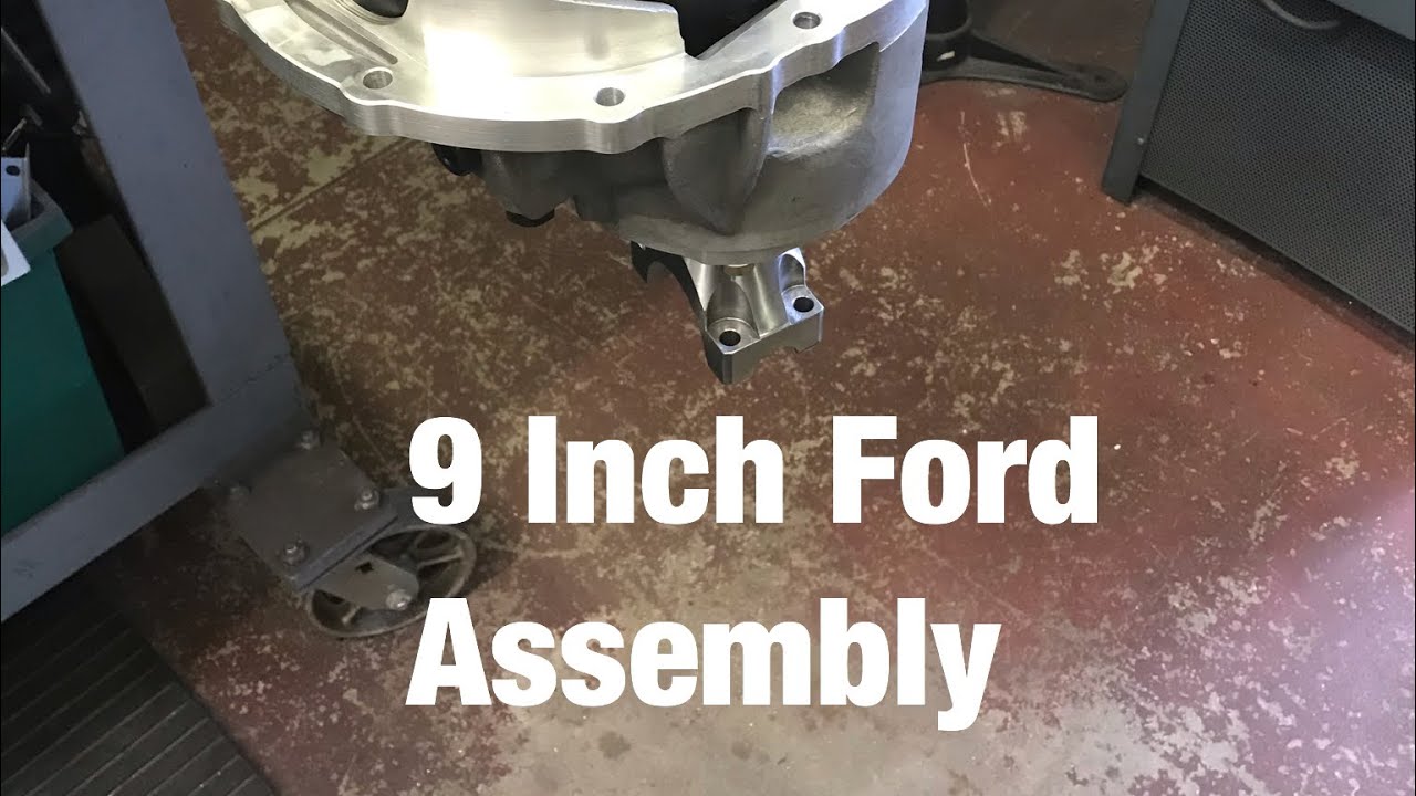 9 Inch Ford Assembly