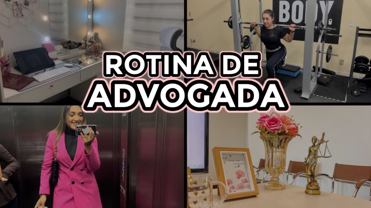VLOG UM DIA COMIGO - ROTINA DE ADVOGADA