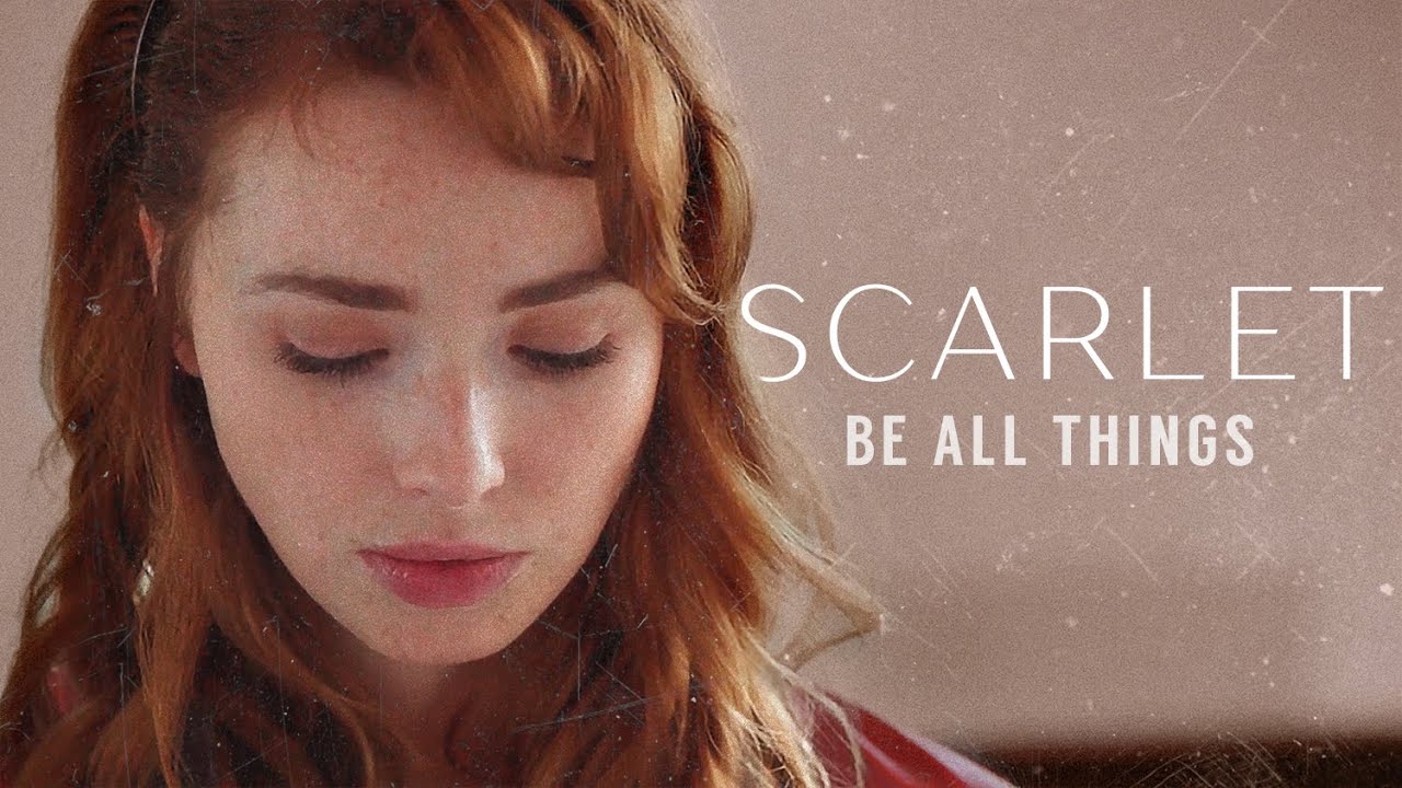 Scarlet || Be All Things (The Lunar Chronicles)