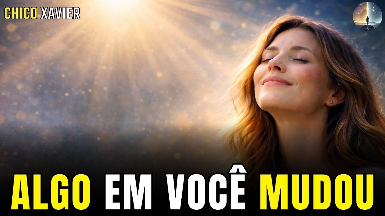 3 Sinais de Evolução Espiritual Que Quase Ninguém Percebe — Chico Xavier Explica