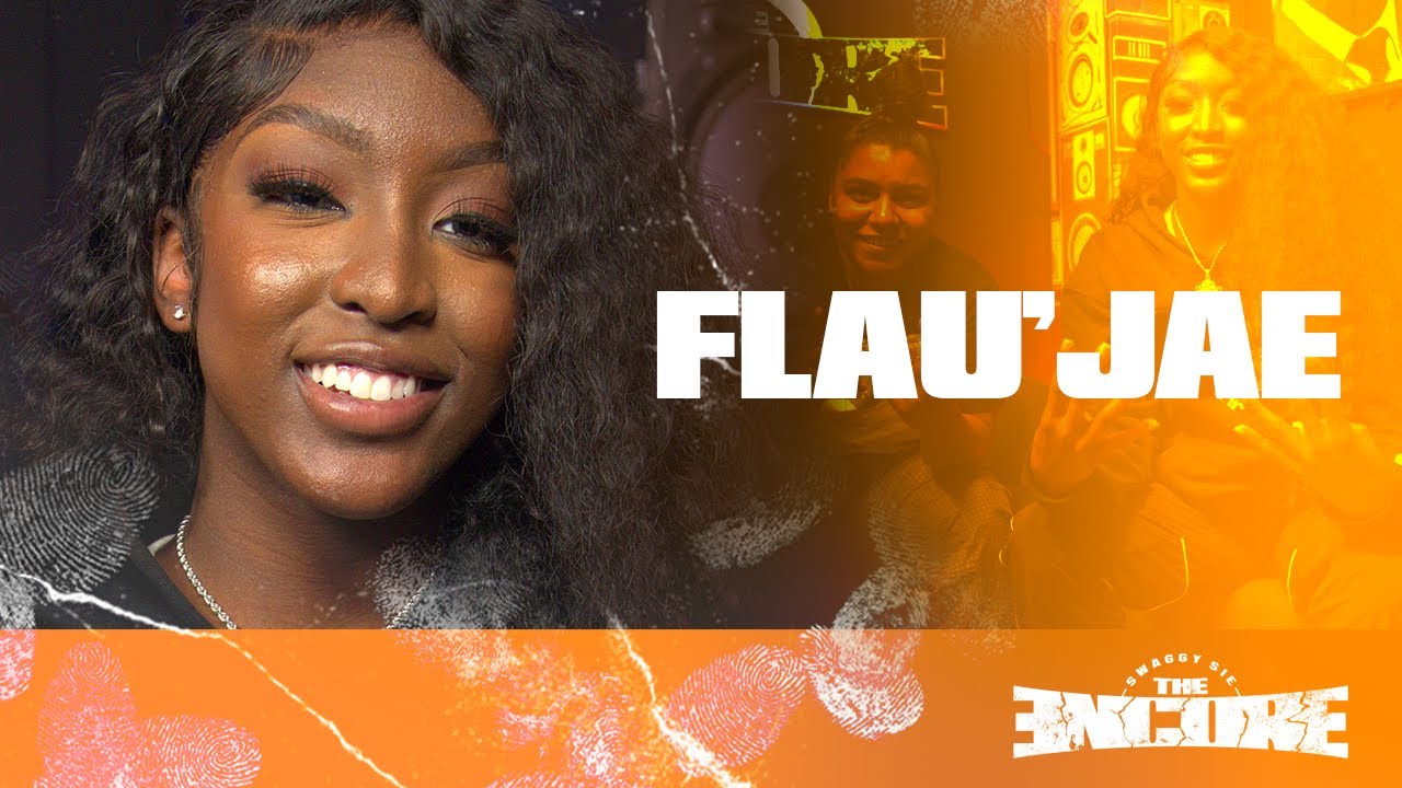 FLAU'JAE | SWAGGY SIE, THE ENCORE S2 EP. 5