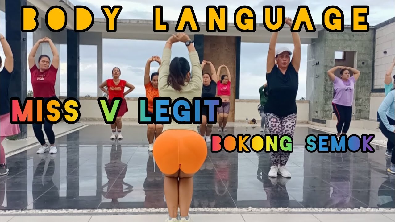 BOKONG SEMOK MISS V LEGIT // BODY LANGUAGE #bodylanguage #senambl @monixbara 