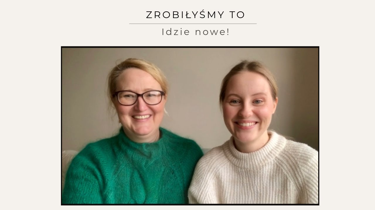 ZROBIŁYŚMY TO!  - IDZIE NOWE