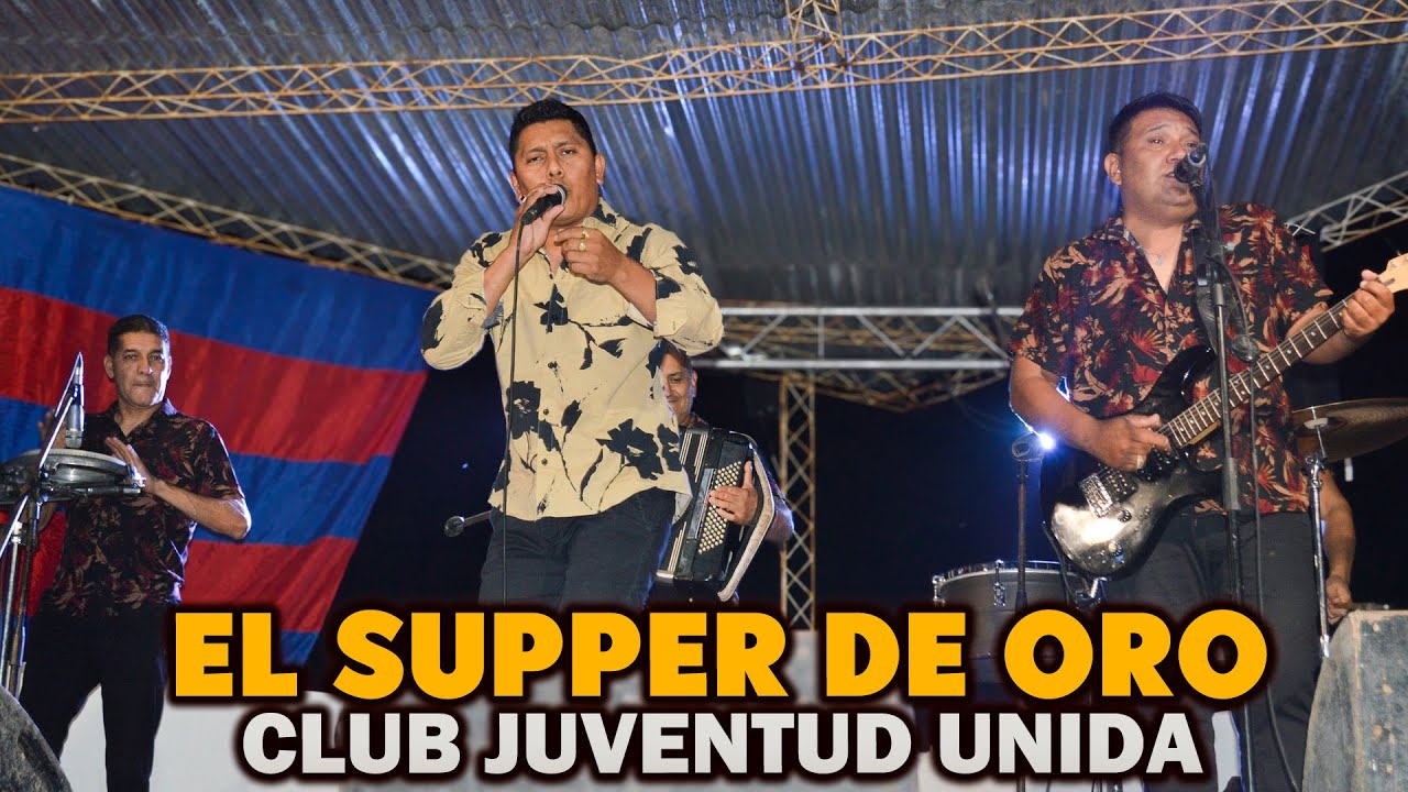 EL SUPPER DE ORO - CLUB JUVENTUD UNIDA DE OVERA 2024