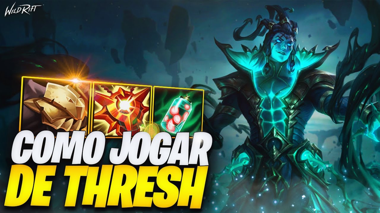 Como JOGAR de THRESH 2022 no WILD RIFT!