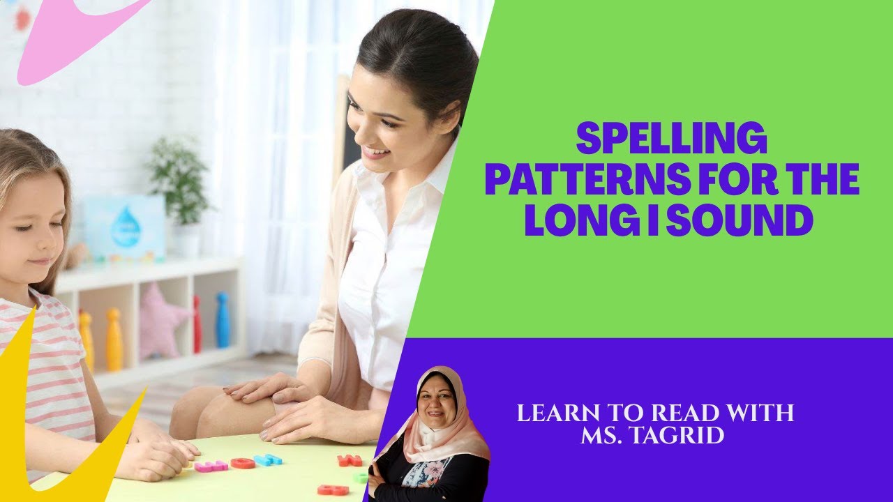 Spelling Patterns for the Long I Sound | Literacy Insight  -  #parentsupport
