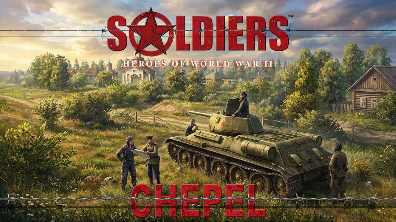 Let's Play Soldiers: Heroes of World War 2 Enhanced Edition - Chepel (HARD DIFFICULTY)