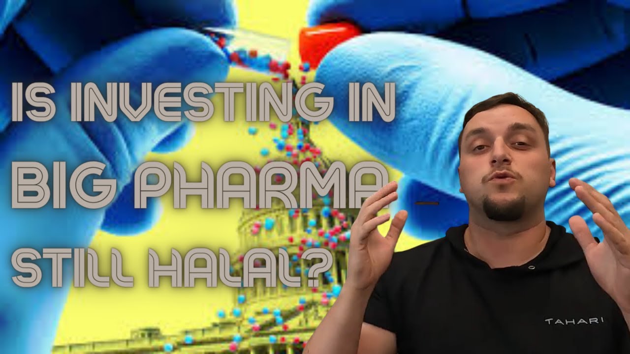 BIG PHARMA! Is it Halal for Muslims to Invest?