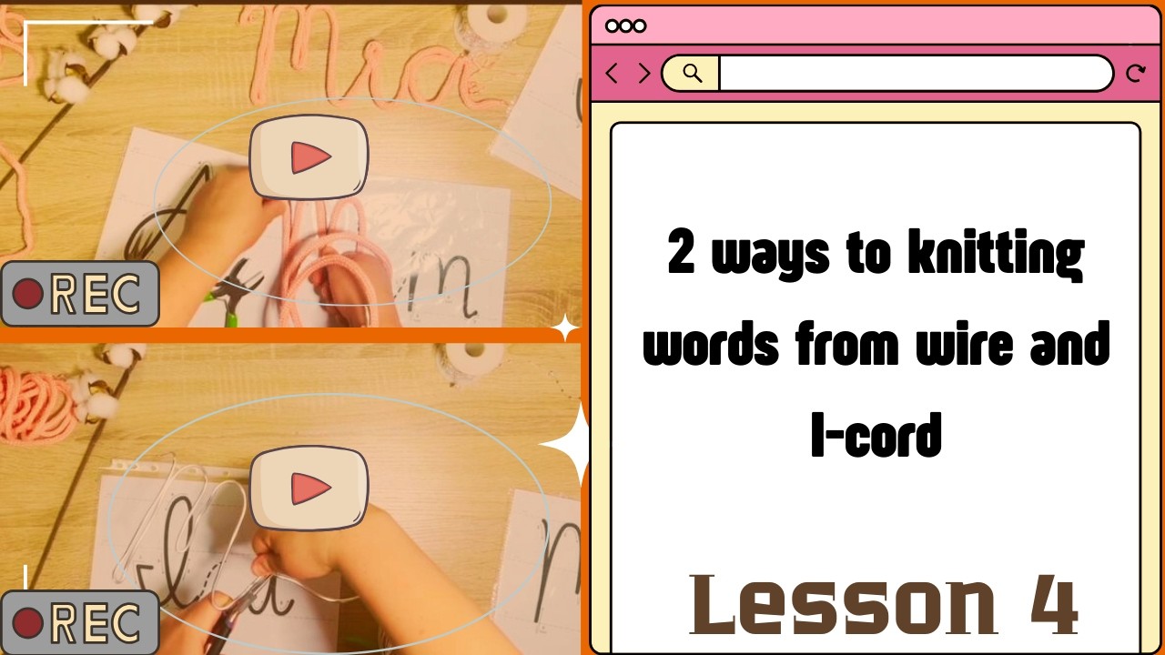 2 Easy Ways to Make Wire Name Signs with Knitted I-Cord (Beginner Friendly!)