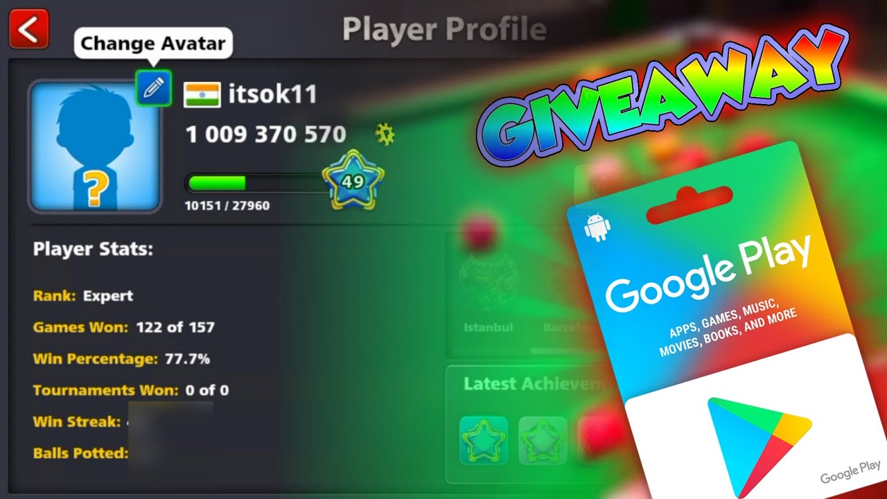 Free 20 $ Google Play Card Giveaway + 1 BILLION 8bp COINS Account Giveaway