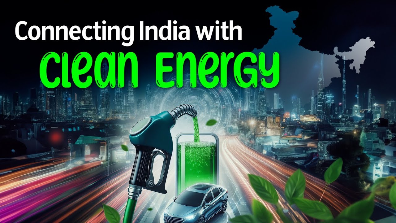 India&rsquo;s energy story is being rewritten with clean fuels!