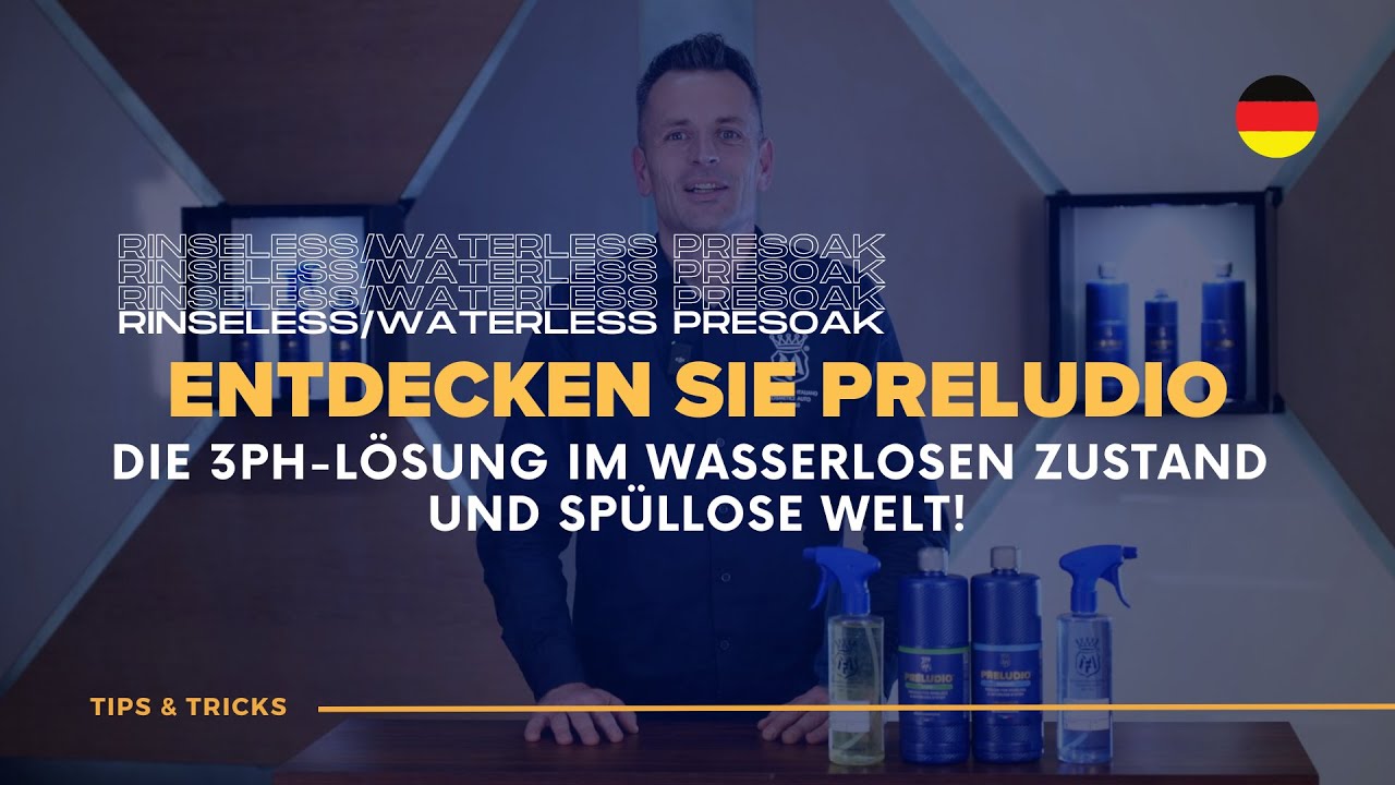Entdecken Sie Preludio: Presoak-Emollient für Waterless und Rinseless Waschsystem