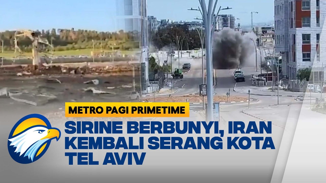 Eskalasi Memanas, Gelombang Rudal Iran dan Hizbullah Gempur Tel Aviv - [Metro Pagi Primetime]
