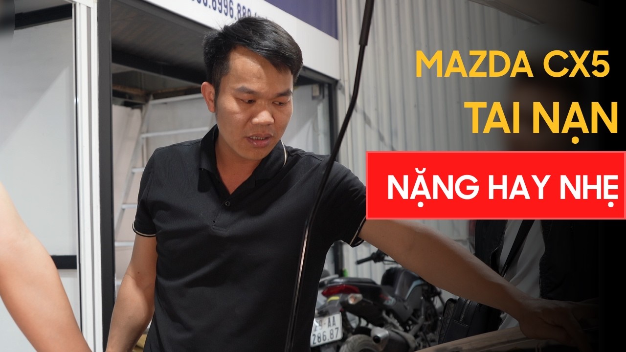 Check test Mazda CX5 Tai nạn | Hiển Check Test Ô Tô