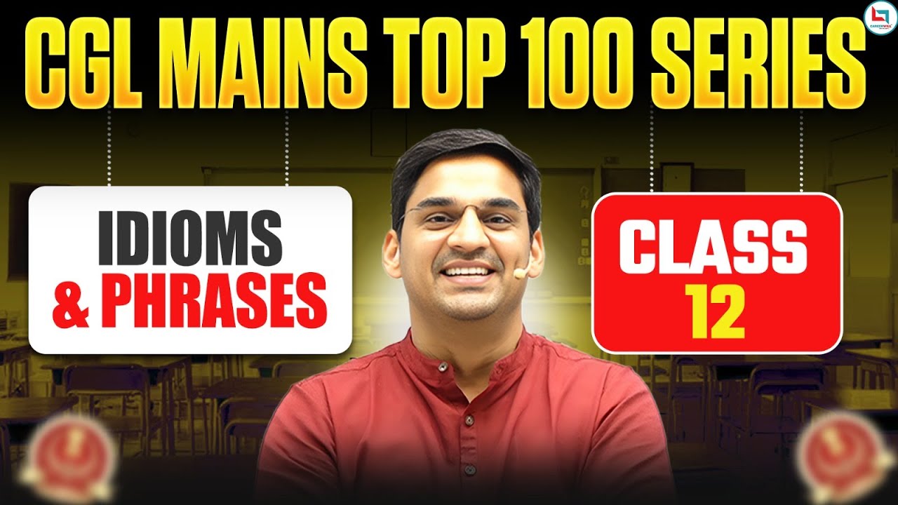 SSC CGL Mains 2025 | Idioms and Phrases | SSC English | English by gopal Verma Sir #ssccgl