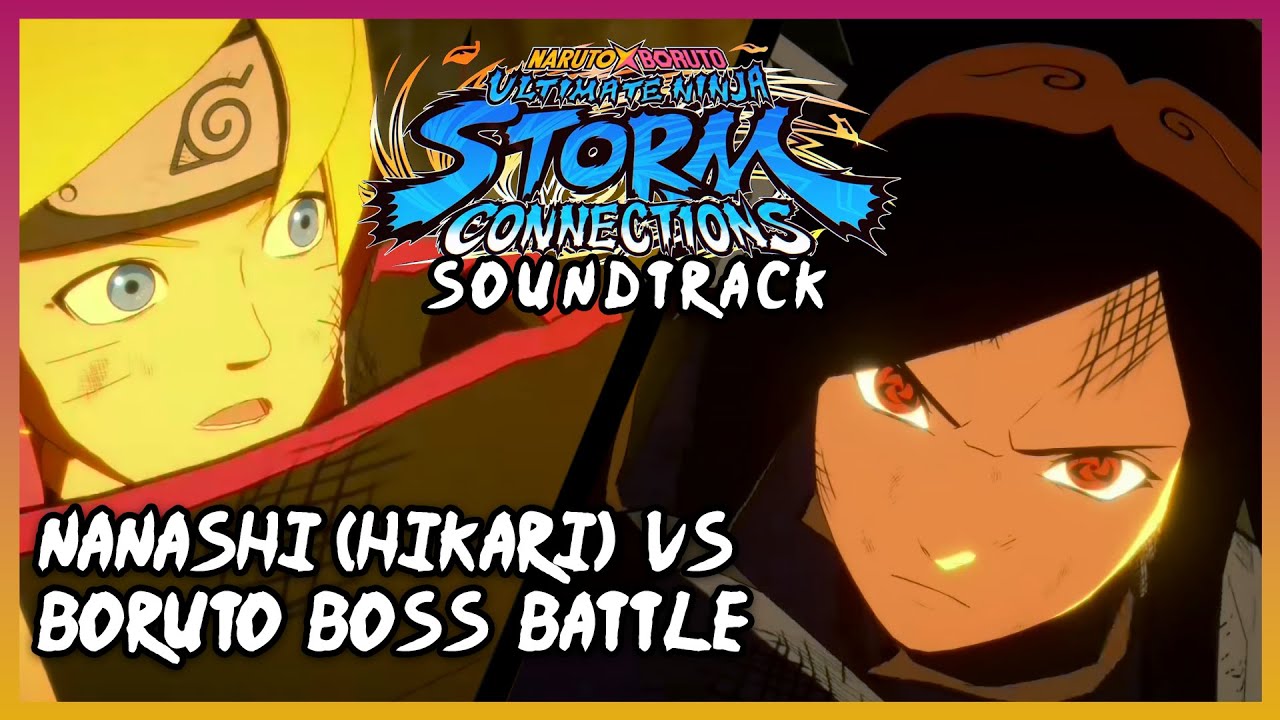 Naruto x Boruto -Ultimate Ninja Storm Connections - VS Nanashi (Hikari) Boss Battle Soundtrack