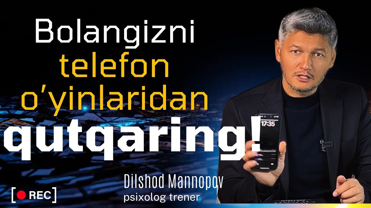 Bolalarni telefon o'yinidan qutqaring!DilshodMannopov psixolog trener #stress #depression #psixolog