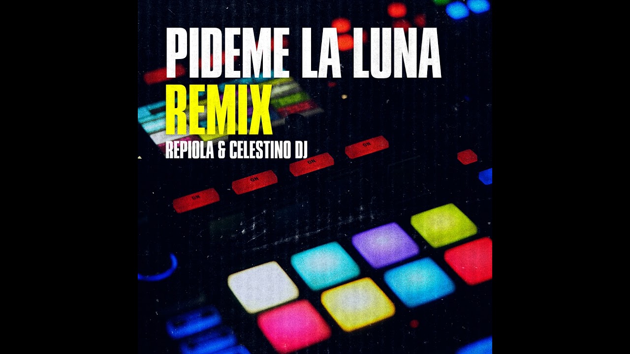Pideme la luna (Intro fiestera Remix)