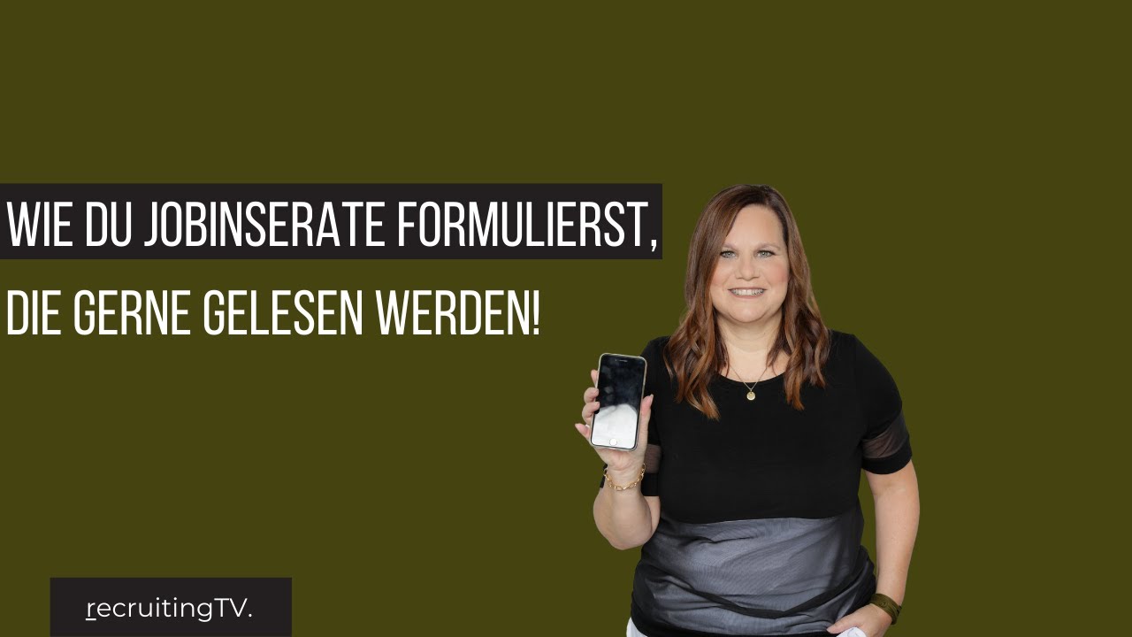 Wie du Jobinserate formulierst, die gerne gelesen werden!