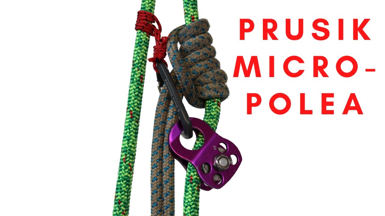 Prussik y micro-polea - Técnicas de arborista