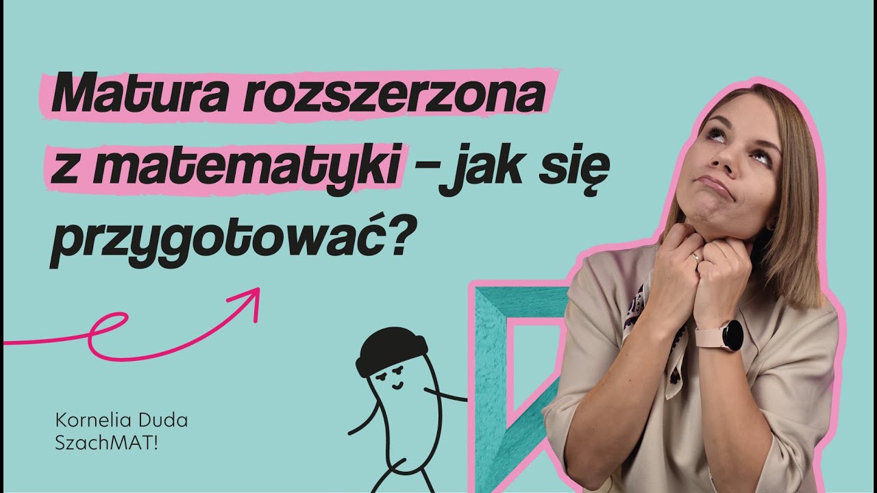 Matura rozszerzona z matematyki - jak się przygotować💪